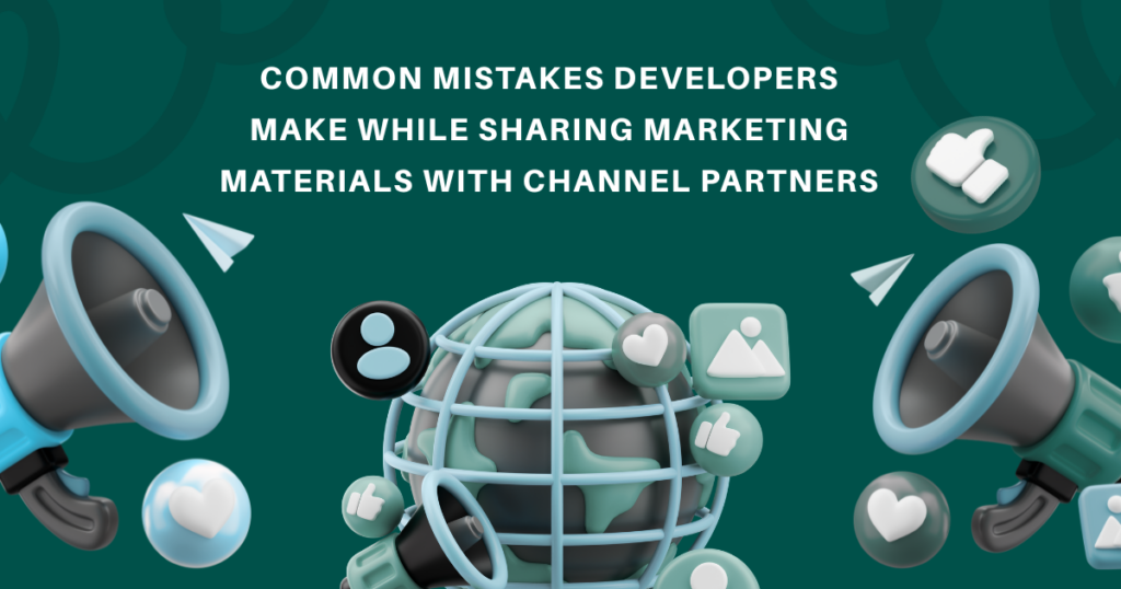 Real estate marketing materials shared with channel partners through a structured creative distribution platform